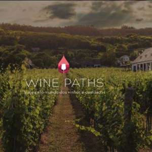 Wine Paths mostra o lado luxuoso e exclusivo do enoturismo no mundo